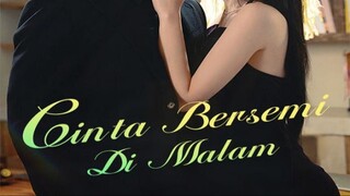 Cinta Bersemi Di Malam | Part 1 Sub Indonesia {DramaKuy}