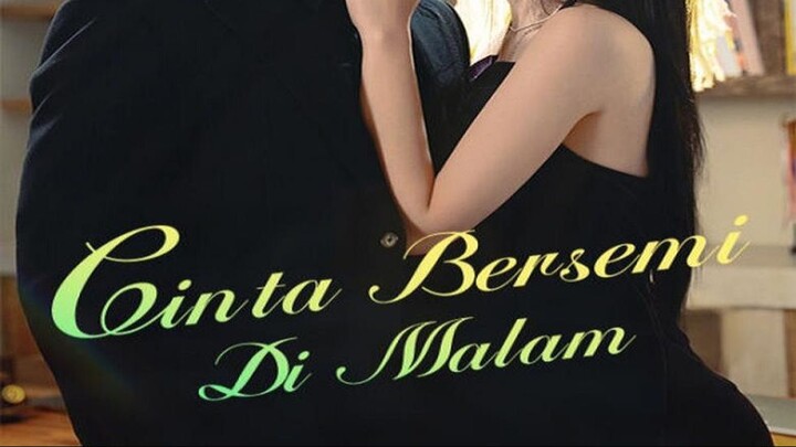 Cinta Bersemi Di Malam | Part 1 Sub Indonesia {DramaKuy}