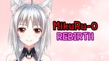 【ครบรอบ 1 ปี MikuRu-0】 และแนวทางใหม่หลังจากนี้!!