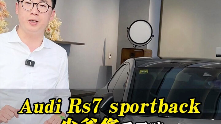 Audi RS7—Sir, do you love it?