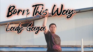 【Lady Gaga】🌈Born This Way 10th Anniversary🌈Male fan covers Born This Way!