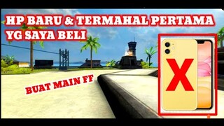 HP BARU & TERMAHAL PERTAMA SAYA UNTUK MAIN GAME FREE FIRE