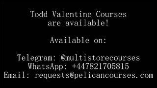 Todd Valentine Courses (Now Available)