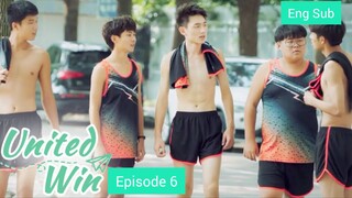 [Eng Sub] United Win Episode 6