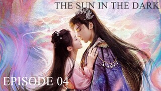 THE SUN IN THE DARK