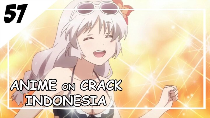 Ketika Kalian Dapat Surat Cinta Dari Gadis Cantik [ Anime On Crack Indonesia ] 57