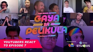 #GayaSaPelikula (Like In The Movies) Episode 07 Reactions