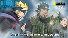 BORUTO TIME TRAVEL - KARMA BORUTO SELAMATKAN ASUMA SARUTOBI DARI RITUAL JASHIN HIDAN AKATSUKI