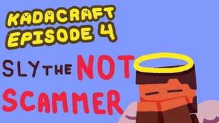 "SlyThe Not Scammer! Super Legit!" Ep 4 | KadaCraft 3 (English/Tagalog)