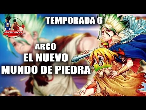 Dr. Stone Sexta Temporada - RESUMEN - Arco Nuevo Mundo de Piedra - Arco de Europa