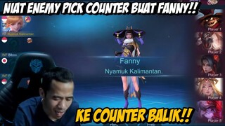 FIRST PICK FANNY!! NIAT MAU COUNTER FANNY MALAH KE COUNTER BALIK KWKW!!