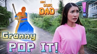 คุณยายป็อบอิท..จอมดุ !! Pop it ผีสิง - DING DONG DAD