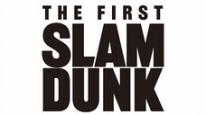 ตัวอย่าง The First Slam Dunk