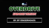 OVERDRIVE karaoke by Eraseheads