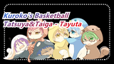 [Kuroko's Basketball/MAD Gambaran Tangan] Tatsuya Himuro&Taiga Kagami - Tayuta