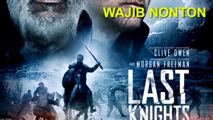 Last Knights (2015) SUB INDO