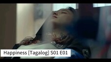 Happiness [Tagalog] S01 E02