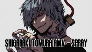 ~Shigaraki Tomura (Spray)~ [Boku No Hero Academia AMV]