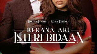 Kerana aku isteri bidaan~Ep11~