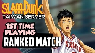 PLAYING RANKED MATCH IN TAIWAN SERVER - SLAM DUNK MOBILE GAME