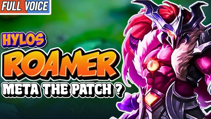 Hylos Roamer: META pick after patch? 🤔 (BUILD HYLOS TERKUAT 2025).MLBB