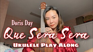 QUE SERA, SERA | Doris Day | UKULELE TUTORIAL & PLAY ALONG