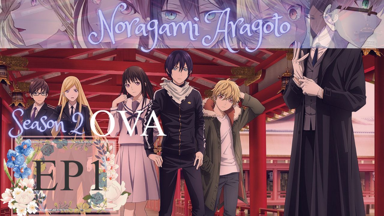 Anime Like Noragami ARAGOTO OVA