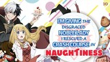 I'm Giving the Disgraced Noble Lady I Rescued a Crash Course in Naughtiness Episode 10 (Link in the