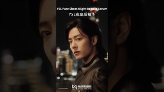 YSL Beauty Weibo: With YSL Skincare Global Ambassador Xiao Zhan,  witness radiant and smooth skin.