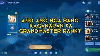 ANO ANO NGA BANG KAGANAPAN SA GRANDMASTER RANK?