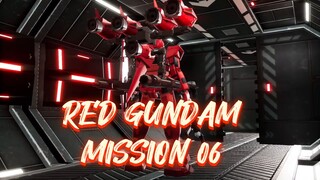 Mission 06 : Suara Pertanda - Red Gundam