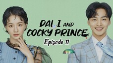 🇰🇷 EP.11 - Dali & Cocky Prince 2021 [EngSub]