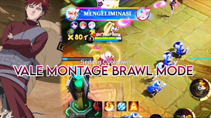 VALE MONTAGE BRAWL MODE