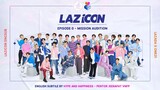 [Engsub] LAZiCON Ep 0 : Mission Audition