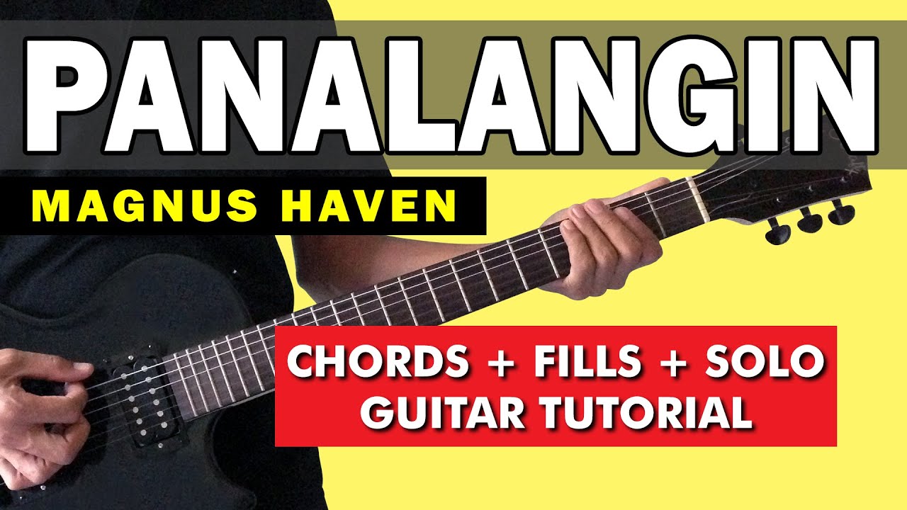 Panalangin - Magnus Haven Chords + Fills + Guitar Solo Tutorial (WITH TAB)  - BiliBili, image size:1280x720