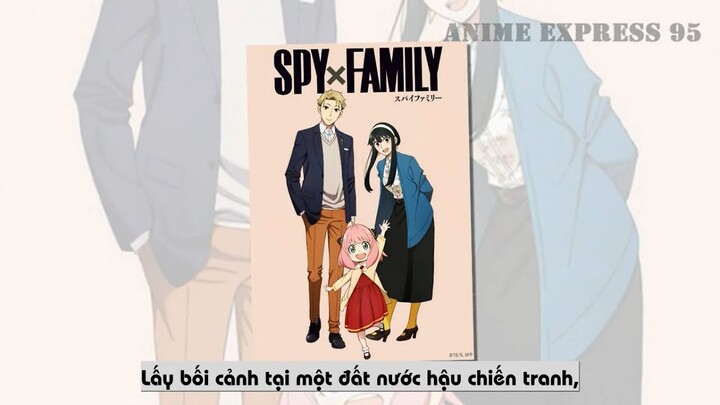 Anime Spy x Family Tiết Lộ Thời Gian Lên Sóng Chính Thức