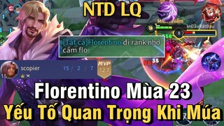 Florentino Mùa 23 Liên Quân Mobile | Cách Đánh Combo Lên Đồ Phù Hiệu Bảng Ngọc Cho Florentino Mùa 23