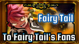 [Fairy Tail] To Fairy Tail's Fans--- Cry for Friendship