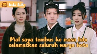 【Indo Sub】Lapar sampai makan kulit pohon, diselamatkan pacar modern...