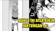 buat yang jantungan, JANGAN BACA MANGA INI🤣