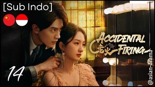 Accidental Firing (2025) – Eps. 14 [Sub Indo]