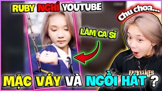 Ruby Chơi Lớn “ NGHỈ YOUTUBE LÀM CA SĨ “ Và Cái Kết Thật Sự Là ???