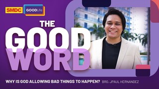 Build Your Faith with God's Promises | JPaul Hernadez on SMDC The Good Word