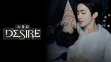 ABO DESIRE EPISODE 4 eng sub
