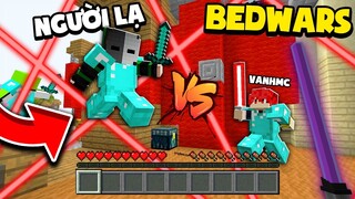KHANGG BEDWARS CÂN TEAM CÙNG VANHMC PVP VS NGƯỜI LẠ BẰNG KIẾM LASER HEROMC *VANH BẬT HACK CLEAR TEAM