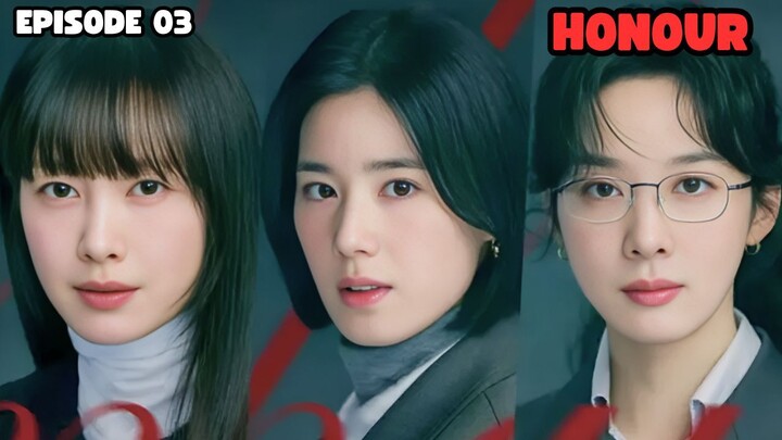 Honour 2026 Episode 3 Sub Indo