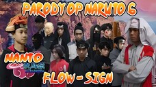 PARODY OPENING NARUTO SHIPPUDEN 6 FLOW SIGN IN REAL LIFE NANTO SH