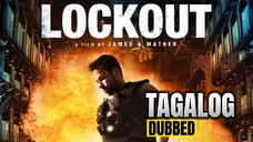 Lockout Full Movie Tagalog