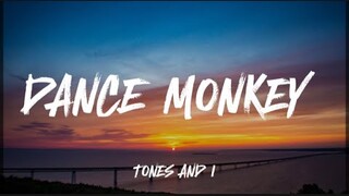 Tones And I - Dance Monkey (Lyrics)