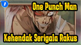 [One,Punch,Man]Kehendak,Serigala,Rakus_1
